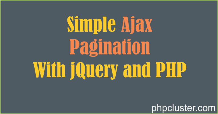 AJAX Pagination with jQuery and PHP