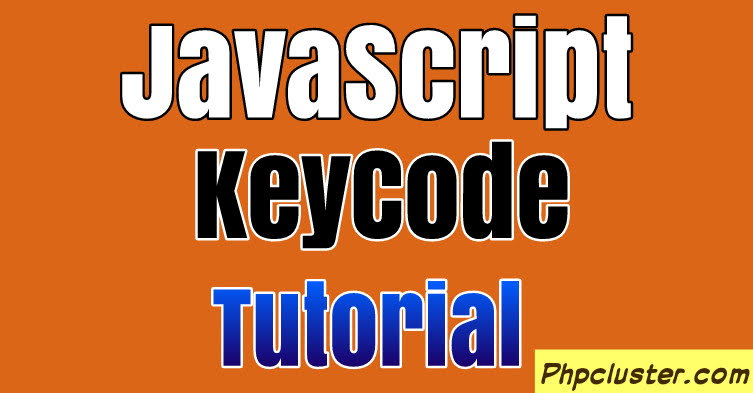JavaScript KeyCode Tutorial