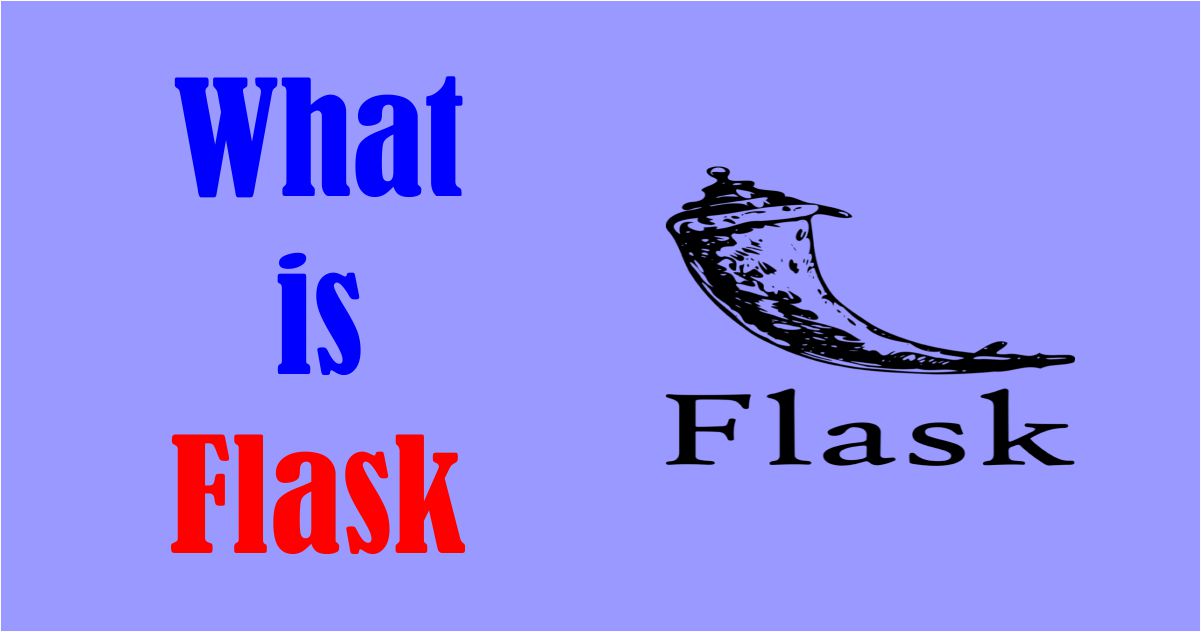 What is Flask Python
