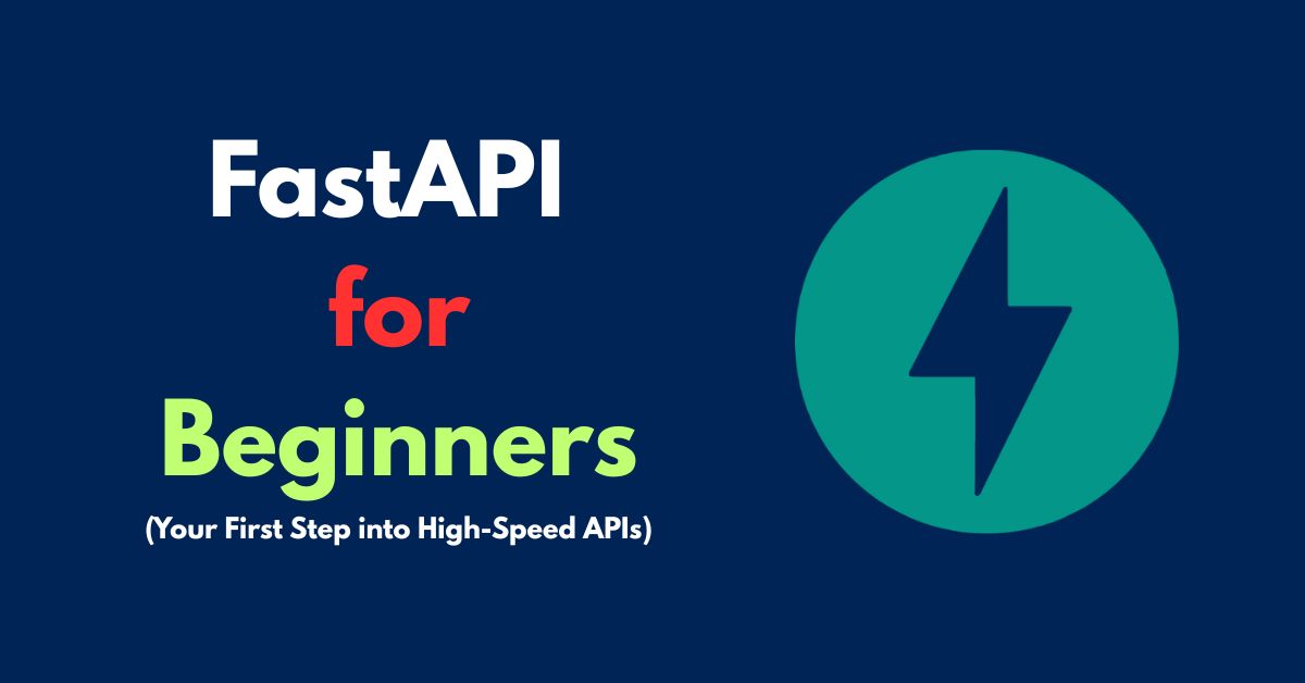 FastAPI Beginners Guide